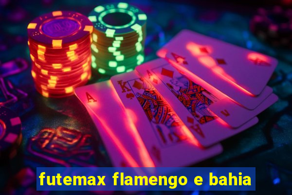 futemax flamengo e bahia